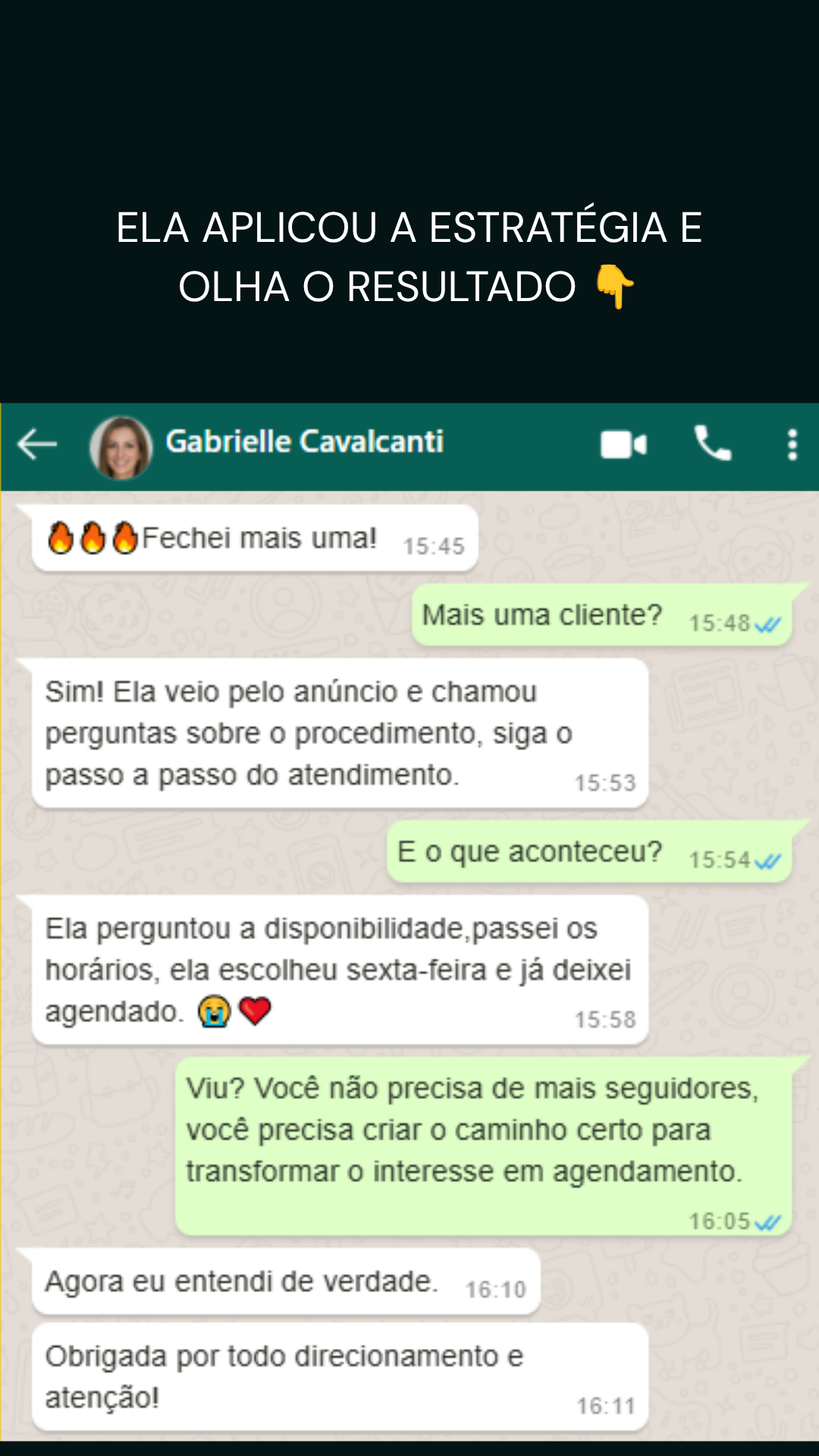 Print de conversa: aluna fechando mais uma cliente com o passo a passo