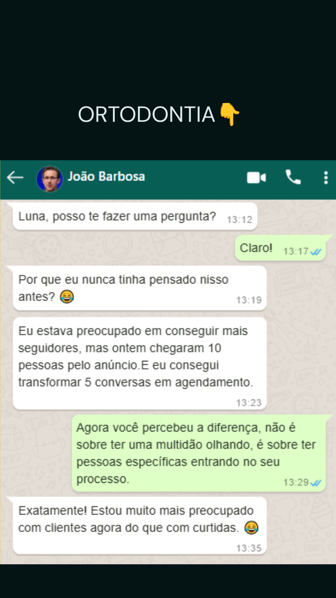 Print de conversa: ortodontista transformando conversas em agendamentos